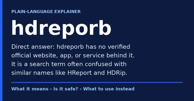 Featured image for hdreporb explaining that hdreporb has no verified official website or app and how to stay safe from lookalike sites