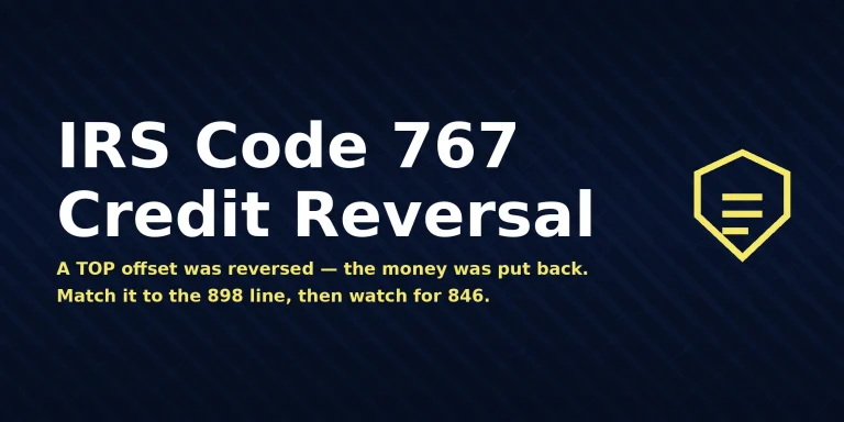 Account transcript line showing IRS Code 767 TOP offset reversal, with the direct answer shown in the image