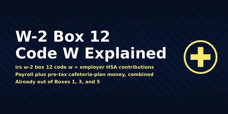 W-2 form showing irs w-2 box 12 code w meaning employer HSA contributions, with the direct answer displayed in the image